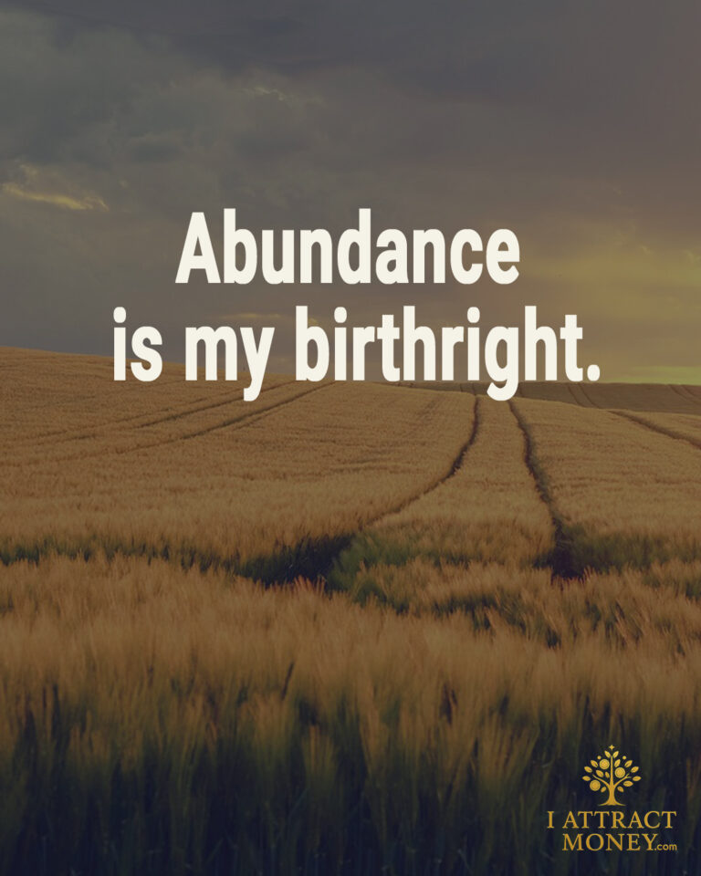 Daily Money Affirmation - Abundance is my birthright