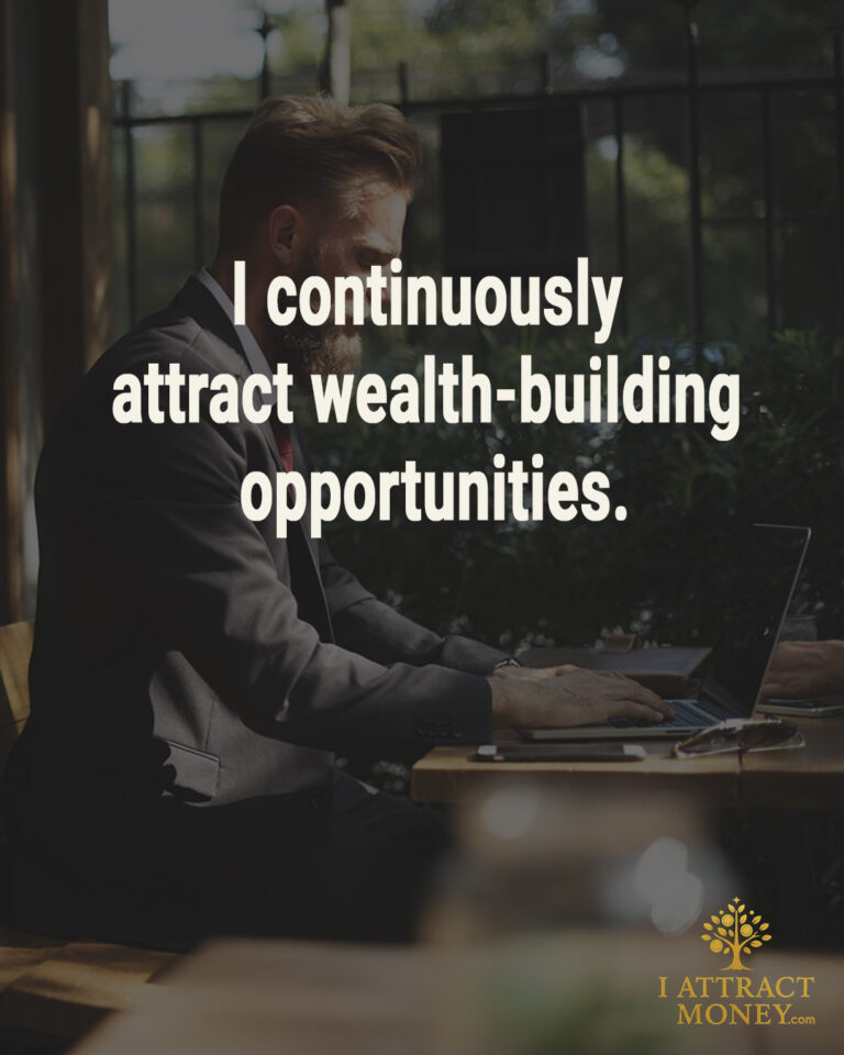 Daily Money Affirmation - I continuously attract wealth-building opportunities