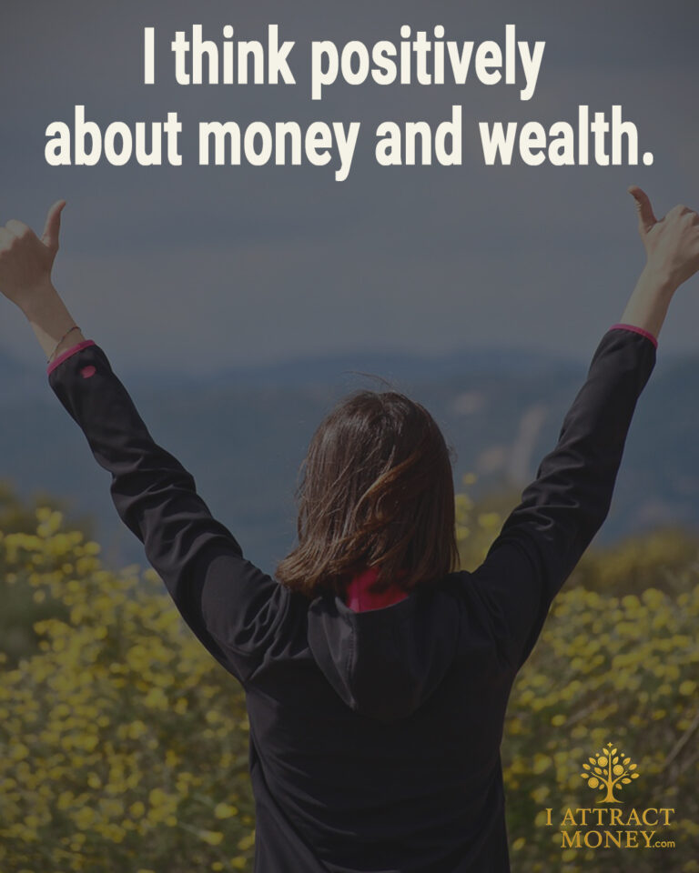 Daily Money Affirmation - I think positively about money and wealth