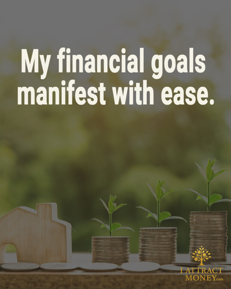Daily Money Affirmation - My financial goals manifest with ease