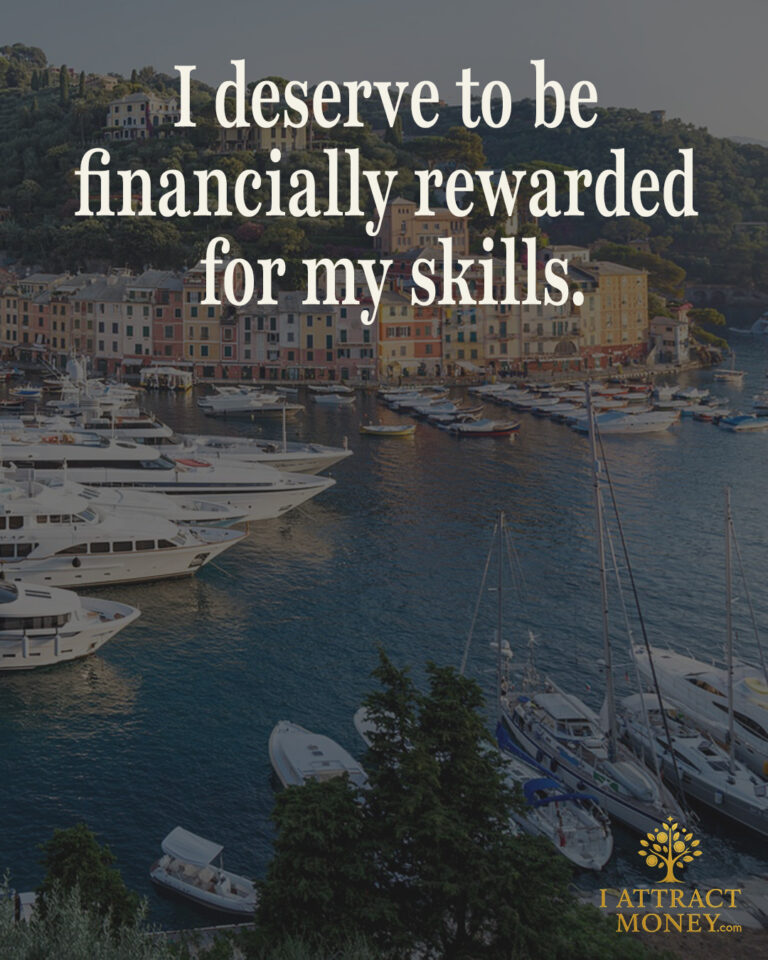 Daily Money Affirmation - I deserve to be financially rewarded for my skills