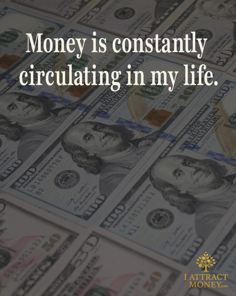 Daily Money Affirmation - Money is constantly circulating in my life