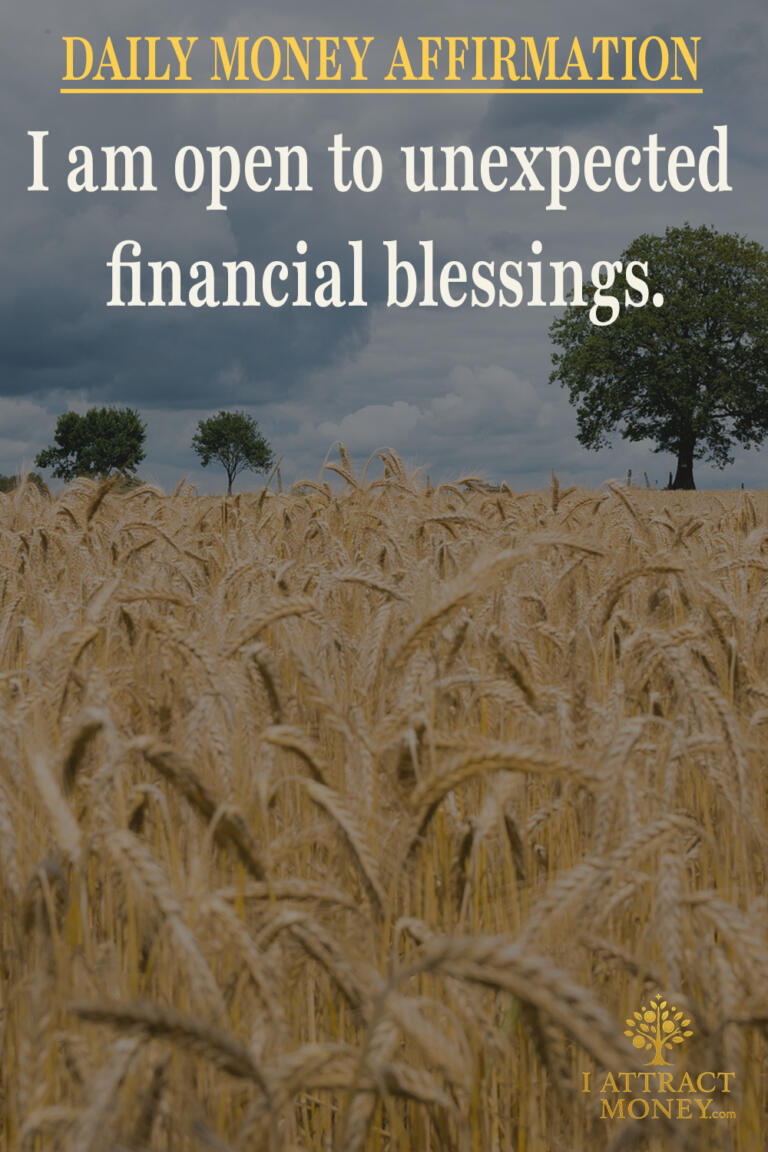 Daily Money Affirmation – I am open to unexpected financial blessings