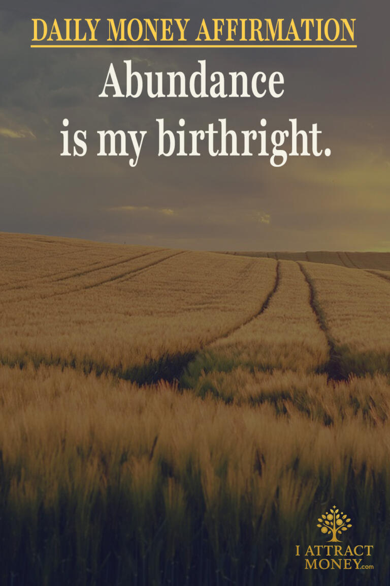 Daily Money Affirmation - Abundance is my birthright