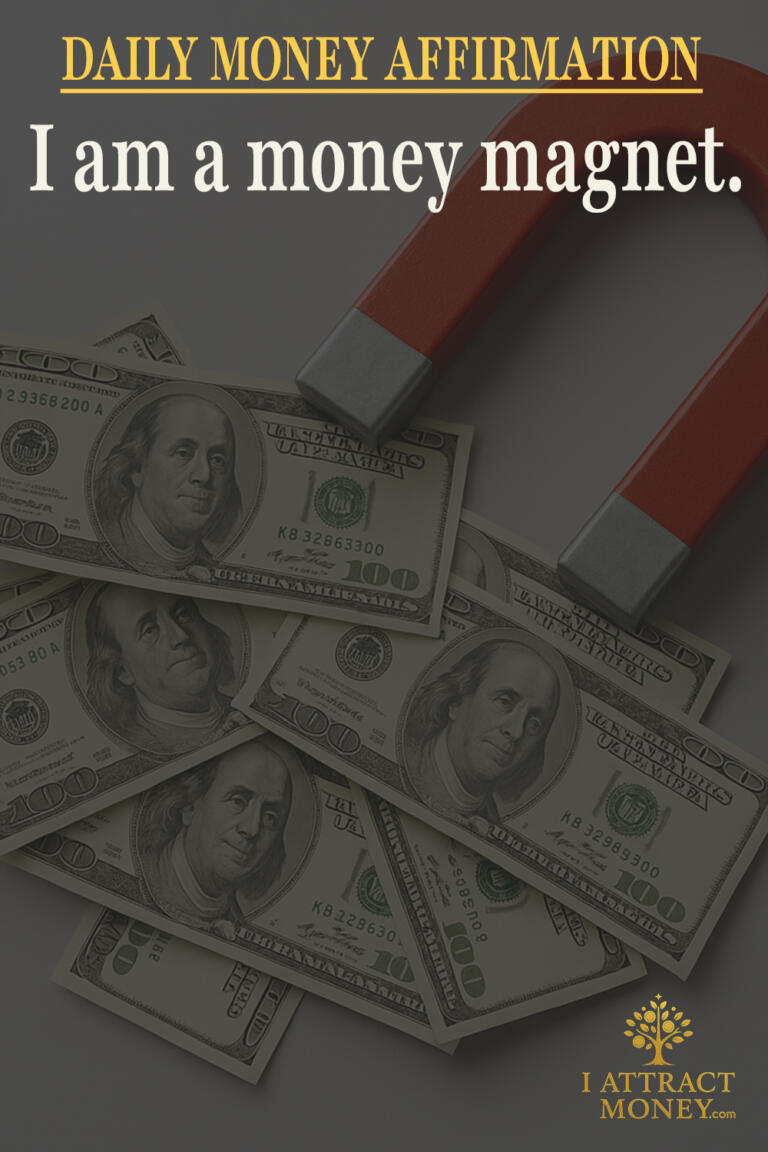 Daily Money Affirmation - I am a money magnet