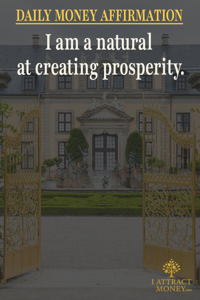 Daily Money Affirmation - I am a natural at creating prosperity