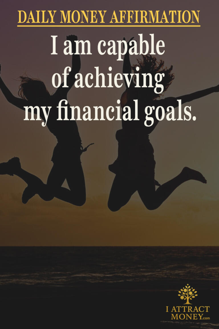 Daily Money Affirmation - I am capable of achieving my financial goals