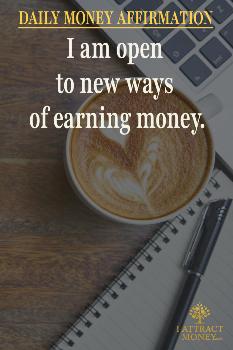 Daily Money Affirmation - I am open to new ways of earning money