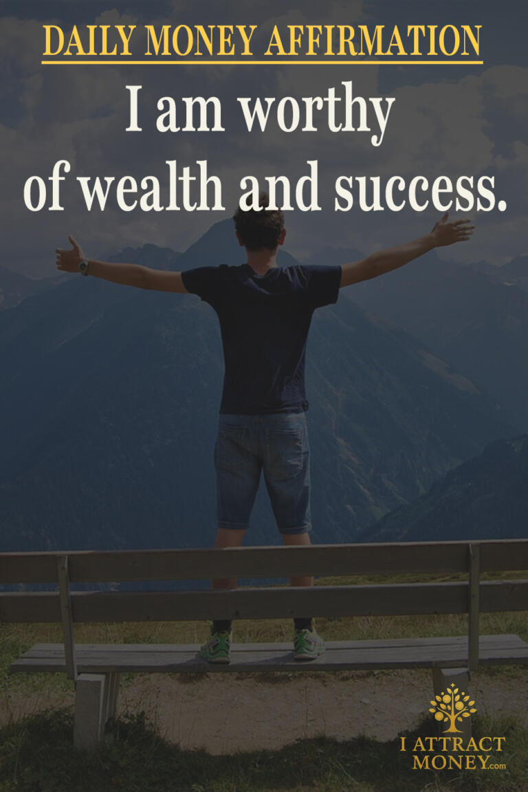 Daily Money Affirmation - I am worthy of wealth and success