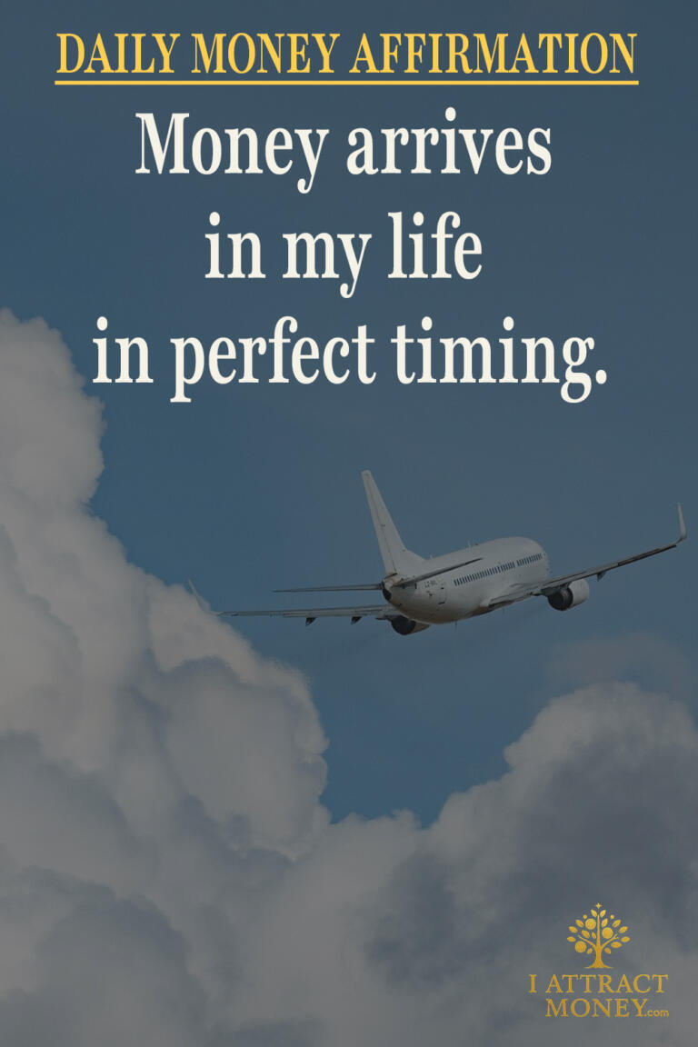 Daily Money Affirmation - Money arrives in my life in perfect timing