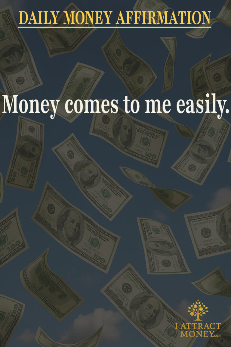 Daily Money Affirmation - Money comes to me easily
