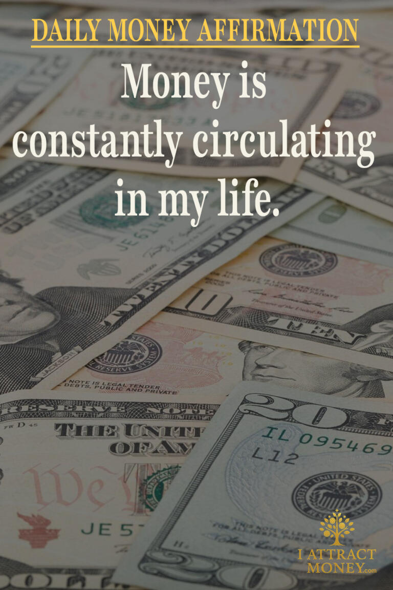 Daily Money Affirmation - Money is constantly circulating in my life