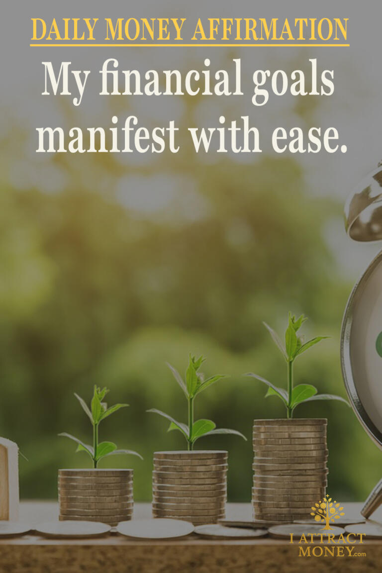 Daily Money Affirmation - My financial goals manifest with ease