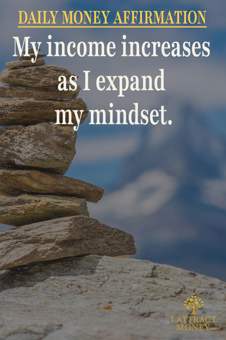 Daily Money Affirmation - My income increases as I expand my mindset