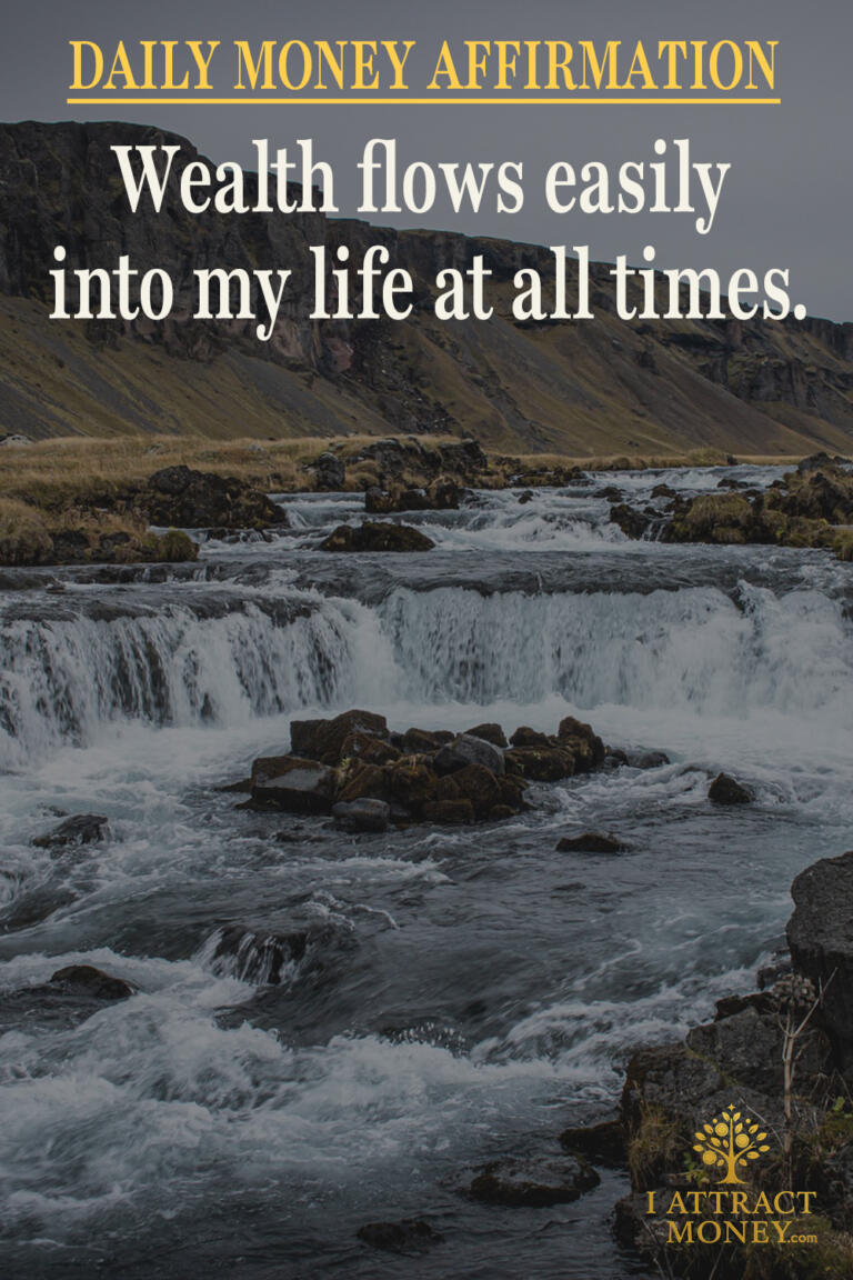 Daily Money Affirmation - Wealth flows easily into my life at all times
